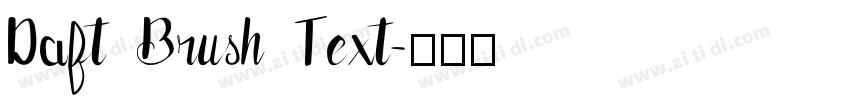 Daft Brush Text字体转换